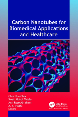 Carbon Nanotubes for Biomedical Applications an... 1774913356 Book Cover