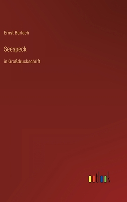 Seespeck: in Großdruckschrift [German] 3368480391 Book Cover
