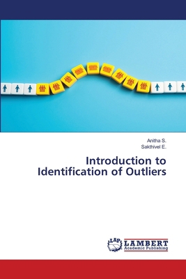 Introduction to Identification of Outliers 6208436893 Book Cover