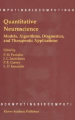 Quantitative Neuroscience: Models, Algorithms, ... 1402077513 Book Cover