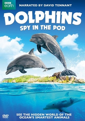 Dolphins: Spy in the Pod 631722837X Book Cover