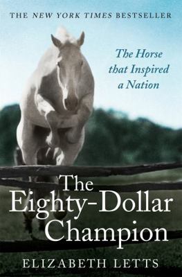 Eighty Dollar Champion 1472110919 Book Cover