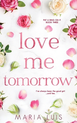 Love Me Tomorrow 1959069349 Book Cover