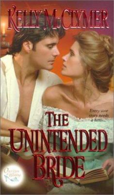 The Unintended Bride (Once upon a Wedding) (Bal... 0821768247 Book Cover