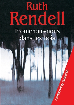 Promenons-nous dans les bois [French] 2702136001 Book Cover