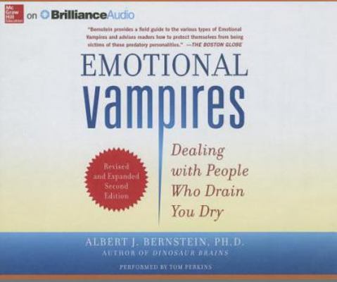Emotional Vampires: Dealing with People Who Dra... 1491580836 Book Cover