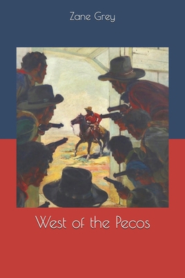 West of the Pecos 1657971686 Book Cover