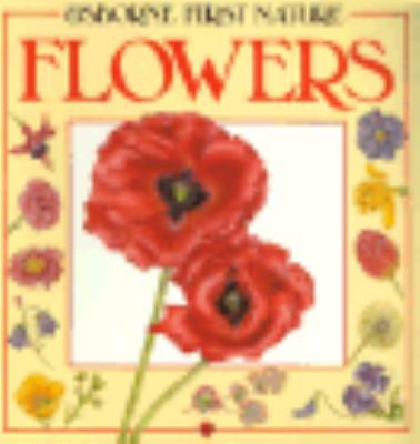 Usborne First Nature Flowers 0860204790 Book Cover