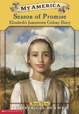 My America: Season of Promise: Elizabeth's Jame... 0439272068 Book Cover