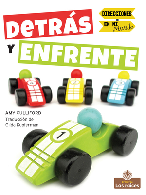 Detrás Y Enfrente (Behind and in Front) [Spanish] 1039647820 Book Cover