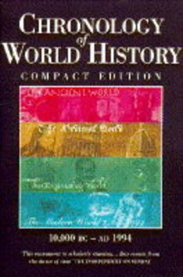 Chronology of World History: Compact Edition 1859860524 Book Cover