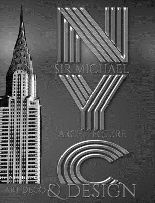 Iconic Chrysler Building New York City Sir Mich... 0464201993 Book Cover