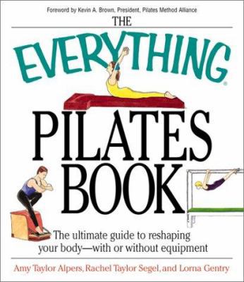 Everything Pilates 1580627382 Book Cover