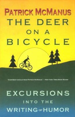 The Deer on a Bicycle: Excursions Into the Writ... 0910055629 Book Cover