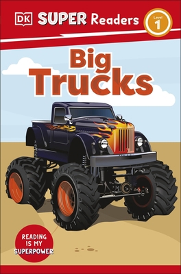 DK Super Readers Level 1 Big Trucks 0241599180 Book Cover