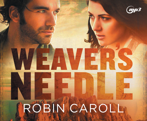Weaver's Needle 1640914315 Book Cover