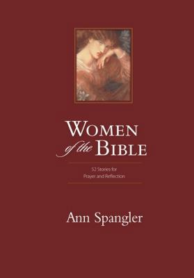 Women of the Bible: 52 Stories for Prayer and R... 0310244935 Book Cover