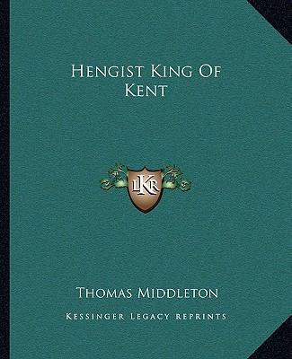 Hengist King Of Kent 1162665637 Book Cover