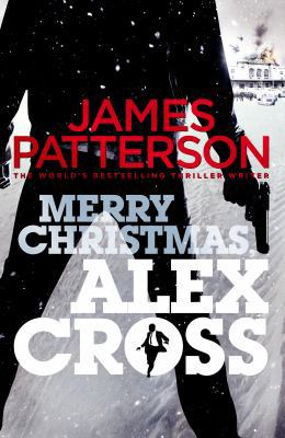 Merry Christmas, Alex Cross 1780890699 Book Cover