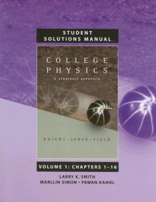College Physics, Student Solutions Manual: Volu... 0805306323 Book Cover