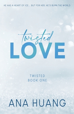 Twisted Love - Special Edition 1087939275 Book Cover