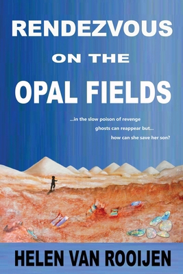 Rendezvous on the Opal Fields 0648726142 Book Cover