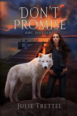 Don't Promise B096TTSC1J Book Cover