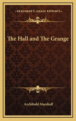 The Hall and the Grange 1163378895 Book Cover