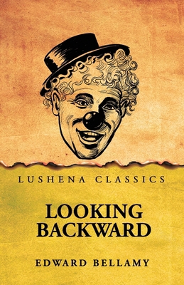 Looking Backward B0GR1XYFF1 Book Cover