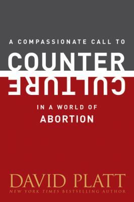 A Compassionate Call to Counter Culture in a Wo... 1496404955 Book Cover