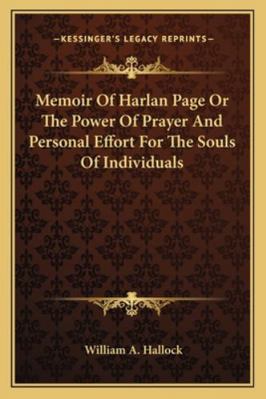 Memoir Of Harlan Page Or The Power Of Prayer An... 1162996536 Book Cover