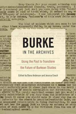Burke in the Archives: Using the Past to Transf... 1611172381 Book Cover
