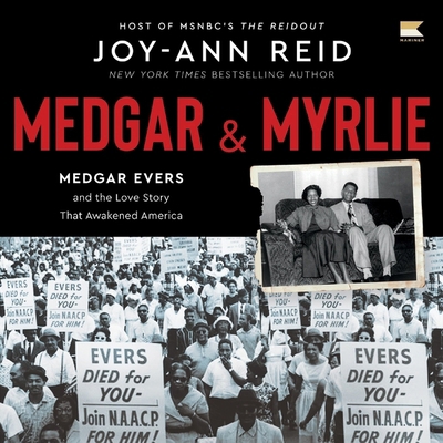 Medgar and Myrlie: Medgar Evers and the Love St... B0CHXQNTTF Book Cover