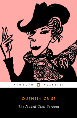 The Naked Civil Servant 0141180536 Book Cover