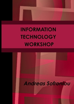 Information Technology Workshop 1291164405 Book Cover