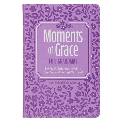 Moments of Grace for Grandmas 1639528938 Book Cover