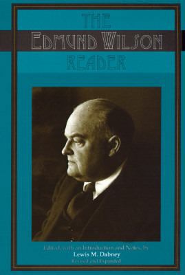 The Edmund Wilson Reader 0306808099 Book Cover