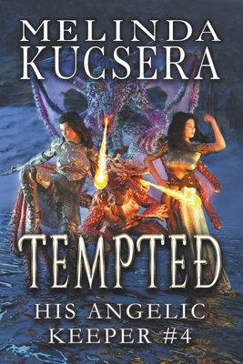 His Angelic Keeper Tempted B09P7SSY29 Book Cover