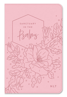 NLT Sanctuary in the Psalms B0CW3S1QB6 Book Cover