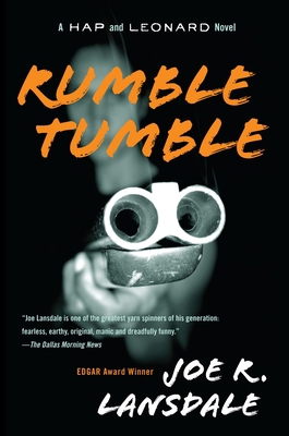 Rumble Tumble: A Hap and Leonard Novel (5) 0307455513 Book Cover