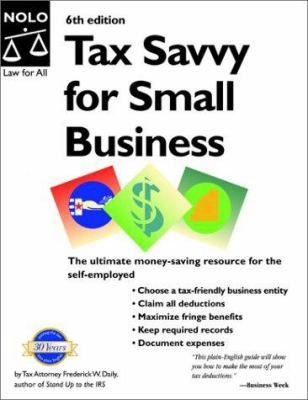 Tax Savvy for Small Business: Year-Round Tax St... 0873378326 Book Cover