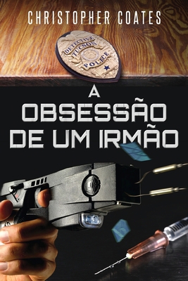 A Obsessão de Um Irmão [Portuguese] [Large Print] 4824177049 Book Cover