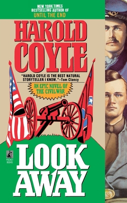 Look Away: An Epic Novel of the Civil War 1451661924 Book Cover