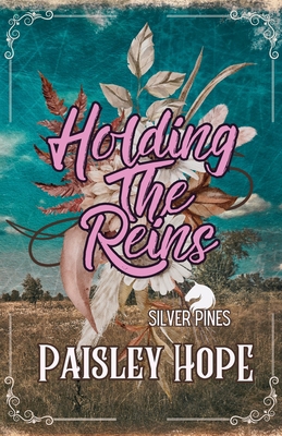 Holding The Reins 1738029441 Book Cover
