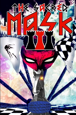 The Sacred Mask III B09YQF2SMJ Book Cover