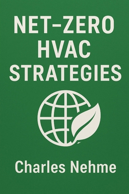 Net-Zero HVAC Strategies B0FBG972MS Book Cover