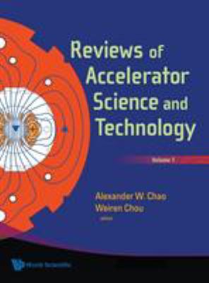 Reviews of Accelerator Science and Technology, ... 9812835202 Book Cover