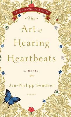 The Art of Hearing Heartbeats 1590519620 Book Cover