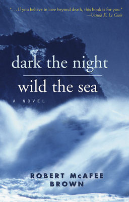 Dark the Night, Wild the Sea 0664232361 Book Cover