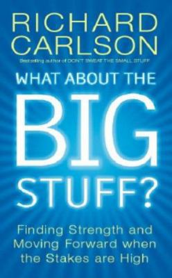 What About the Big Stuff? : Finding Strength an... 0340825871 Book Cover